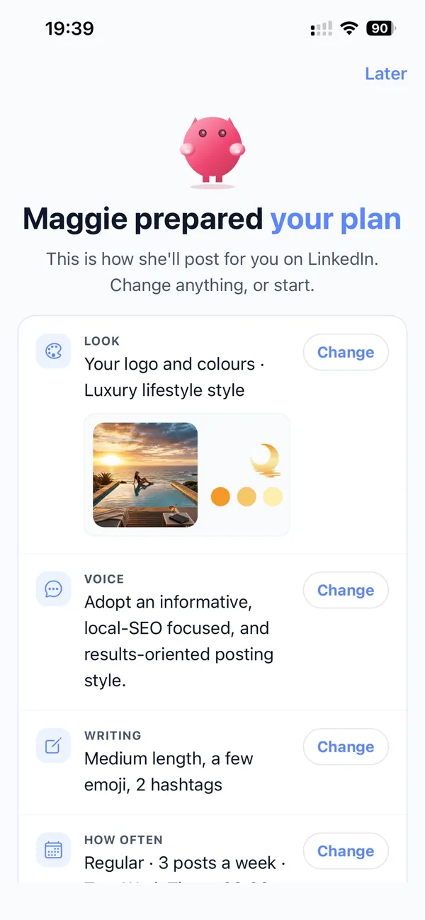 Maggie prepared your plan: look, voice, writing style and posting frequency
